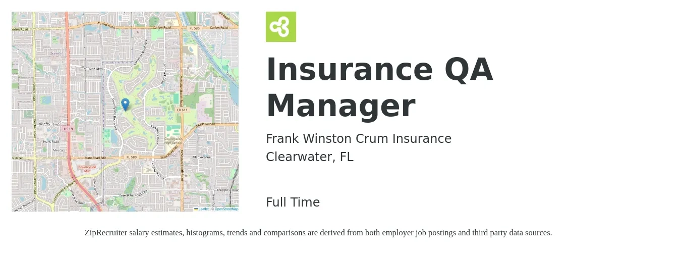Frank Winston Crum Insurance job posting for a Insurance QA Manager in Clearwater, FL with a salary of $76,500 to $133,200 Yearly with a map of Clearwater location.