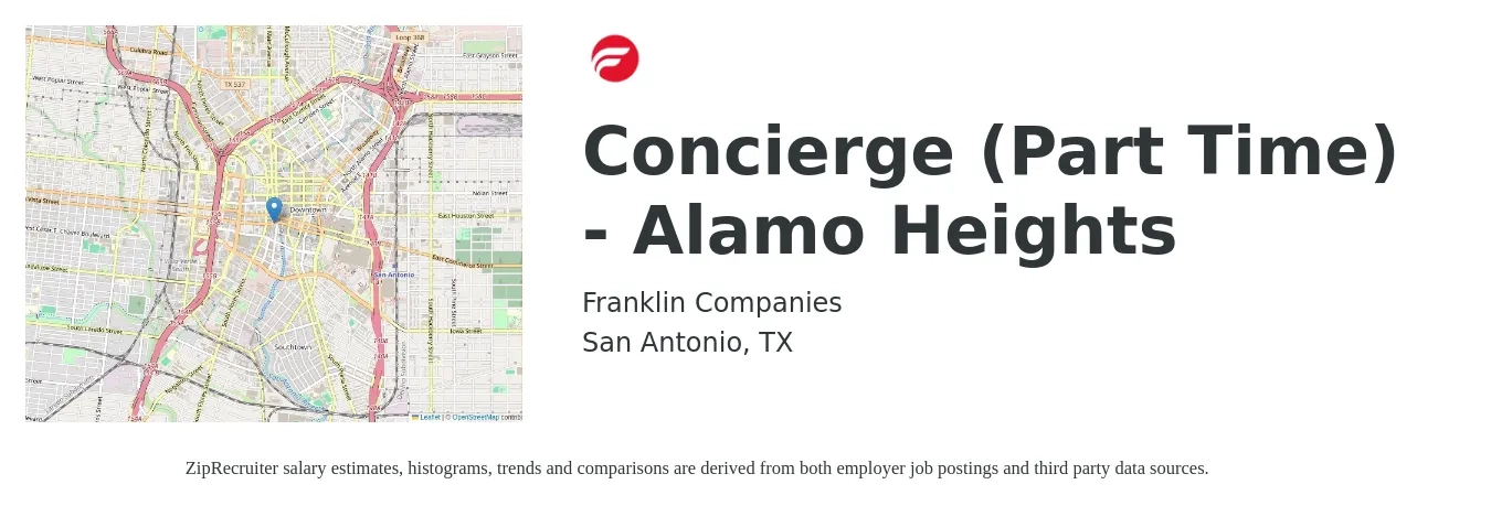 Franklin Companies job posting for a Concierge (Part Time) - Alamo Heights in San Antonio, TX with a salary of $14 to $18 Hourly with a map of San Antonio location.