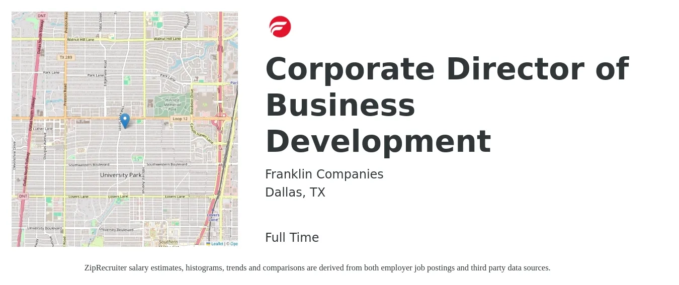 Franklin Companies job posting for a Corporate Director of Business Development in Dallas, TX with a salary of $92,500 to $149,900 Yearly with a map of Dallas location.