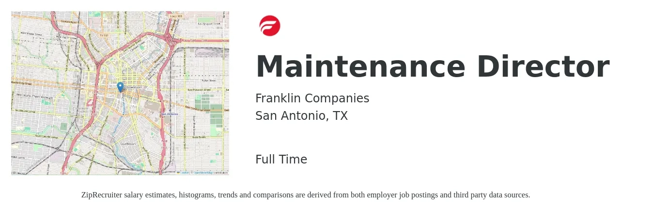 Franklin Companies job posting for a Maintenance Director in San Antonio, TX with a salary of $47,400 to $78,900 Yearly with a map of San Antonio location.