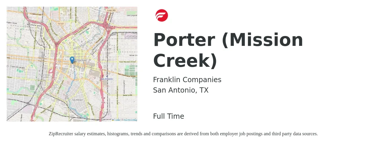 Franklin Companies job posting for a Porter (Mission Creek) in San Antonio, TX with a salary of $13 to $16 Hourly with a map of San Antonio location.