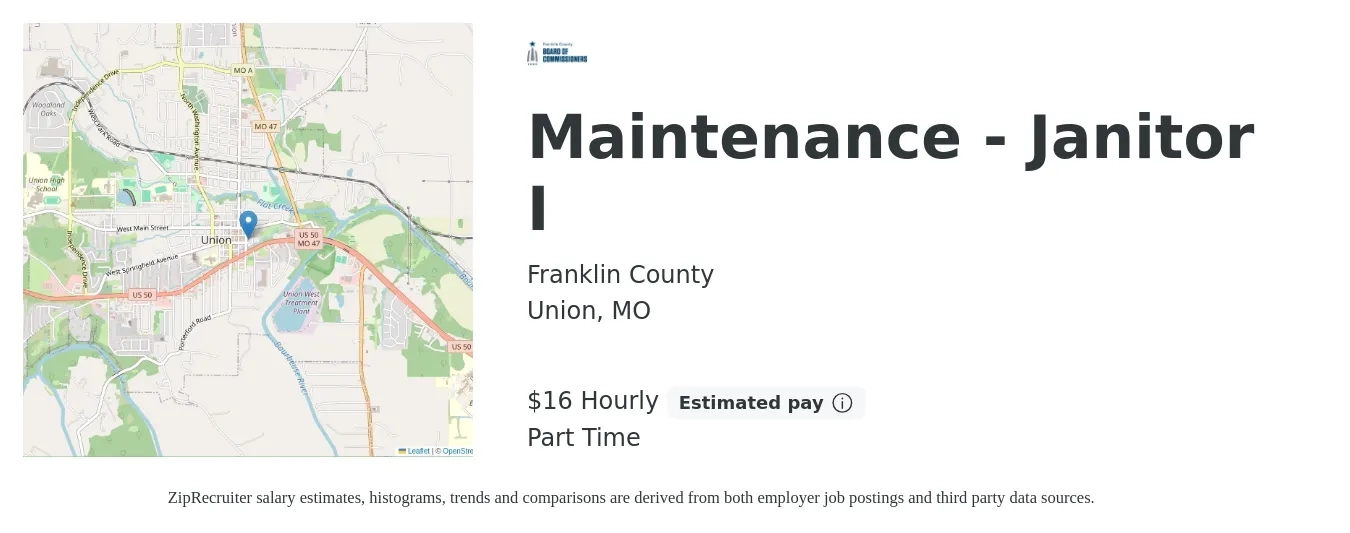 Franklin County job posting for a Maintenance - Janitor I in Union, MO with a salary of $17 Hourly with a map of Union location.