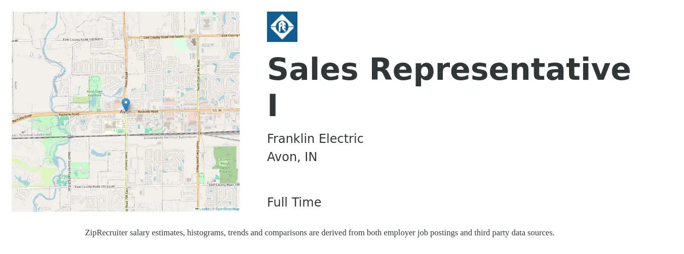 Franklin Electric job posting for a Sales Representative I in Avon, IN with a salary of $51,300 to $89,200 Yearly with a map of Avon location.