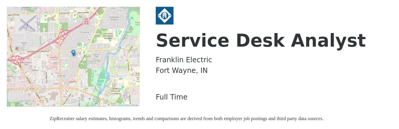 Franklin Electric job posting for a Service Desk Analyst in Fort Wayne, IN with a salary of $20 to $28 Hourly with a map of Fort Wayne location.