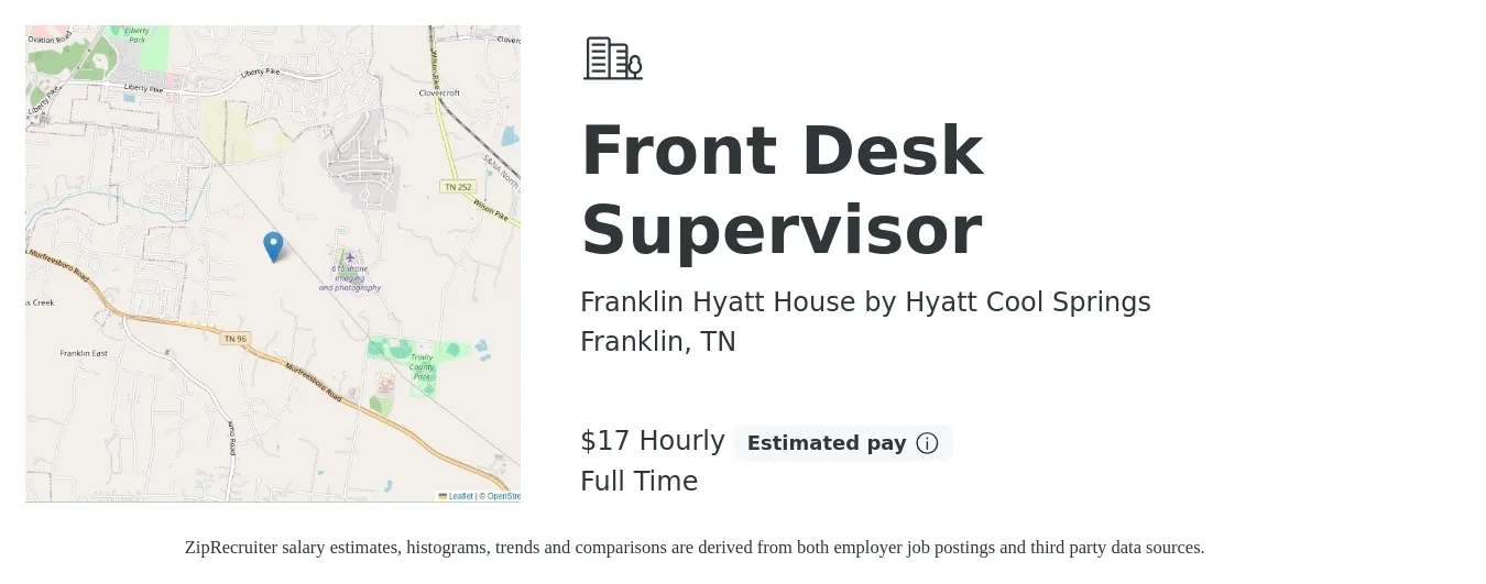 Franklin Hyatt House by Hyatt Cool Springs job posting for a Front Desk Supervisor in Franklin, TN with a salary of $18 Hourly with a map of Franklin location.