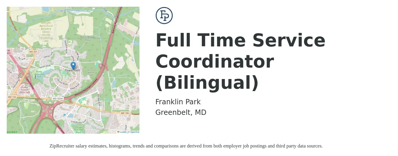 Franklin Park job posting for a Full Time Service Coordinator (Bilingual) in Greenbelt, MD with a salary of $18 to $20 Hourly with a map of Greenbelt location.