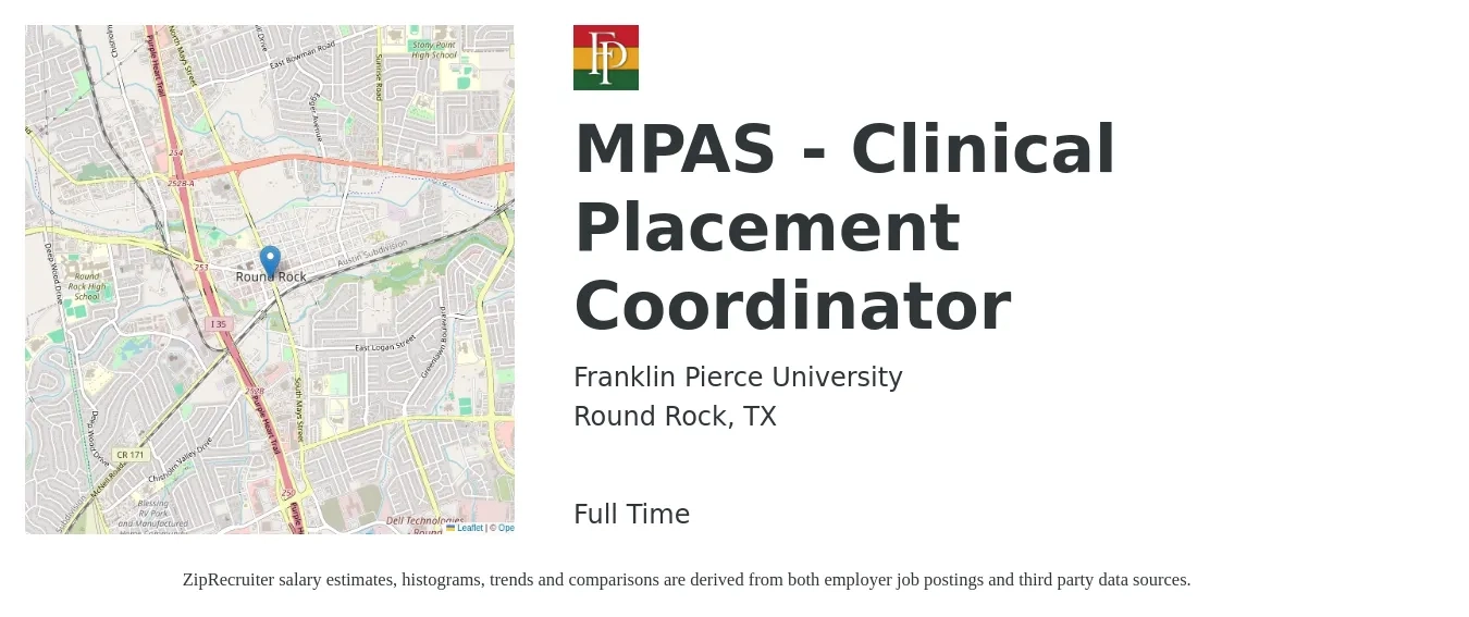 Franklin Pierce University job posting for a MPAS - Clinical Placement Coordinator in Round Rock, TX with a salary of $20 to $33 Hourly with a map of Round Rock location.
