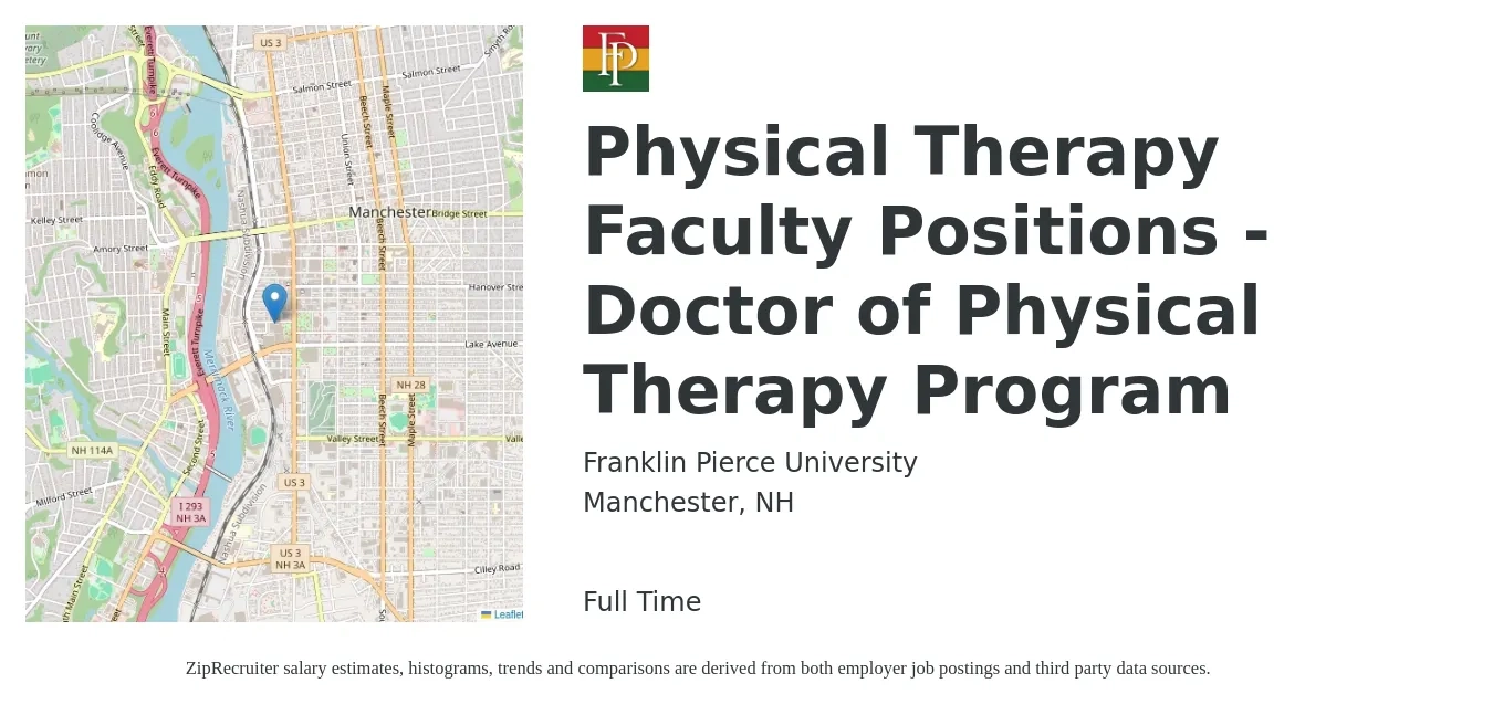 Franklin Pierce University job posting for a Physical Therapy Faculty Positions - Doctor of Physical Therapy Program in Manchester, NH with a salary of $49,800 to $92,100 Yearly with a map of Manchester location.
