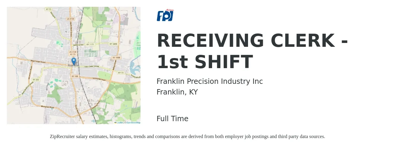 Franklin Precision Industry Inc job posting for a RECEIVING CLERK - 1st SHIFT in Franklin, KY with a salary of $14 to $16 Hourly with a map of Franklin location.