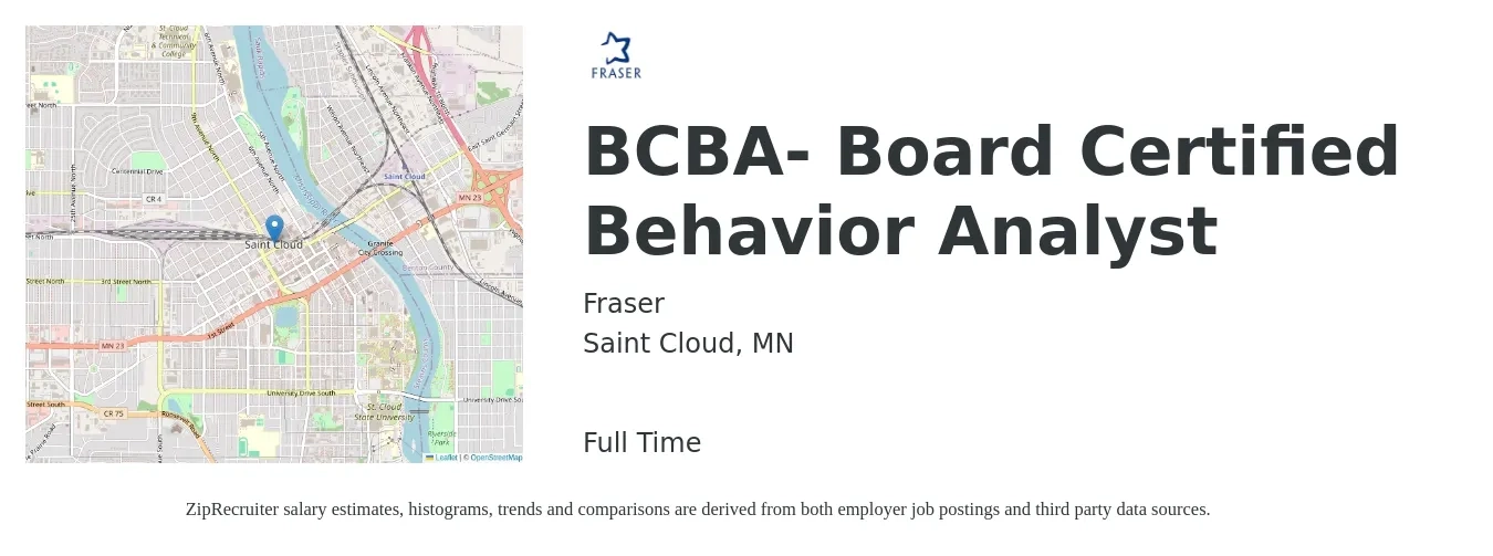 Fraser job posting for a BCBA- Board Certified Behavior Analyst in Saint Cloud, MN with a salary of $73,300 to $89,600 Yearly with a map of Saint Cloud location.