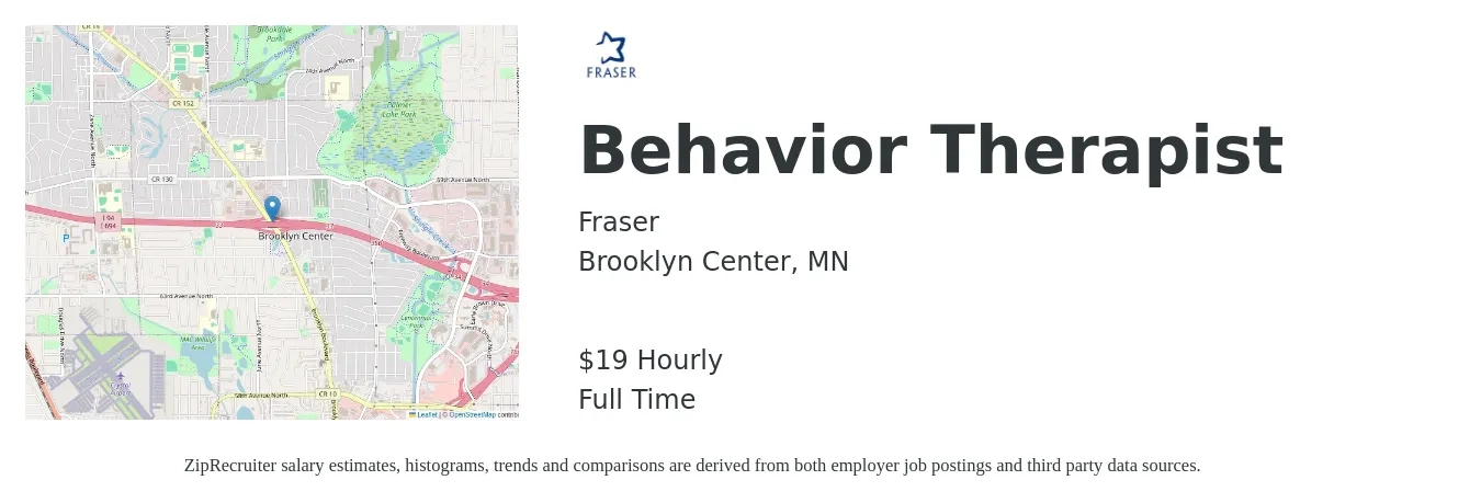 Fraser job posting for a Behavior Therapist in Brooklyn Center, MN with a salary of $20 Hourly with a map of Brooklyn Center location.