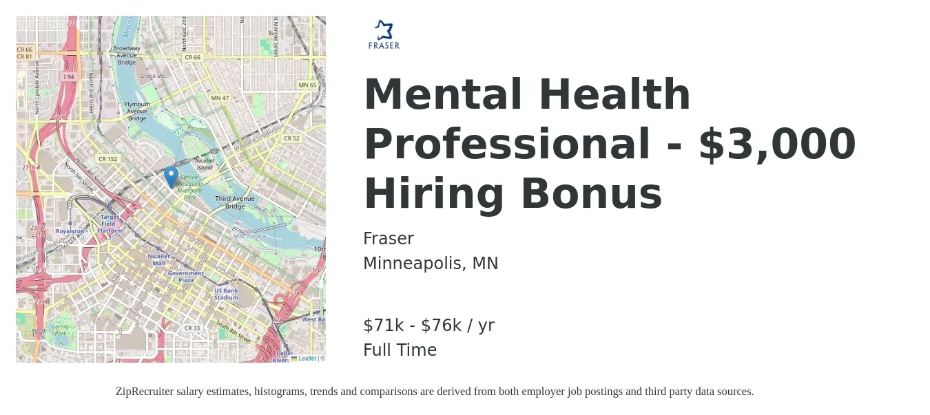 Fraser job posting for a Mental Health Professional - $3,000 Hiring Bonus in Minneapolis, MN with a salary of $71,000 to $76,000 Yearly with a map of Minneapolis location.