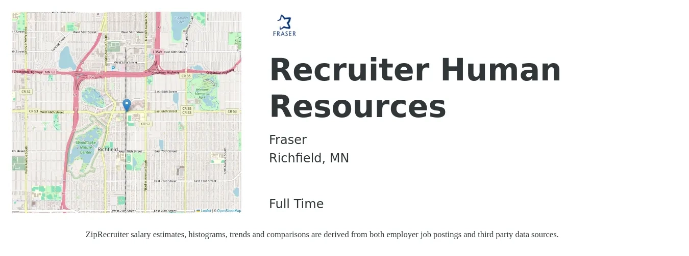 Fraser job posting for a Recruiter Human Resources in Richfield, MN with a salary of $22 to $34 Hourly with a map of Richfield location.