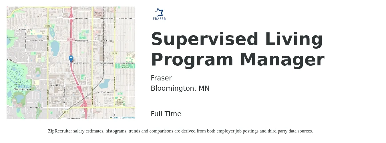 Fraser job posting for a Supervised Living Program Manager in Bloomington, MN with a map of Bloomington location.