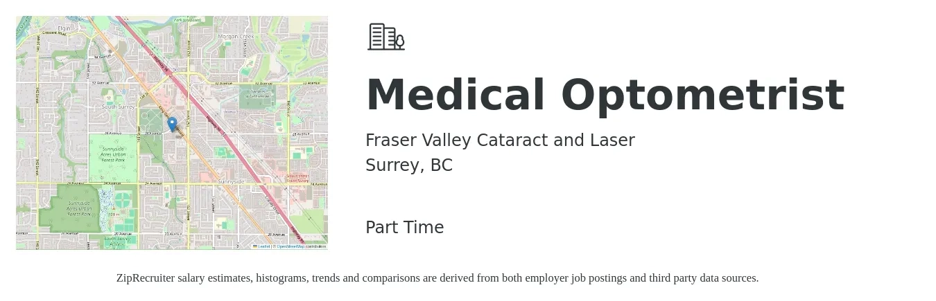 Fraser Valley Cataract and Laser job posting for a Medical Optometrist in Surrey, BC with a salary of $250,000 Yearly with a map of Surrey location.