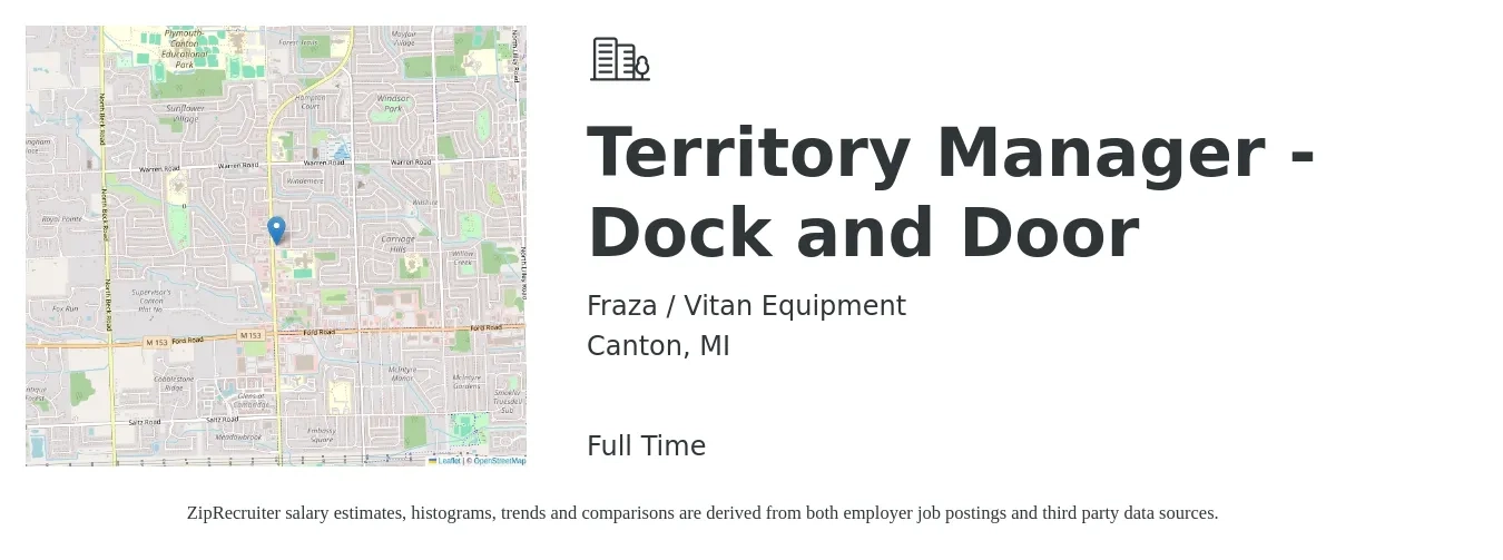 Fraza / Vitan Equipment job posting for a Territory Manager - Dock and Door in Canton, MI with a salary of $69,500 to $103,300 Yearly with a map of Canton location.