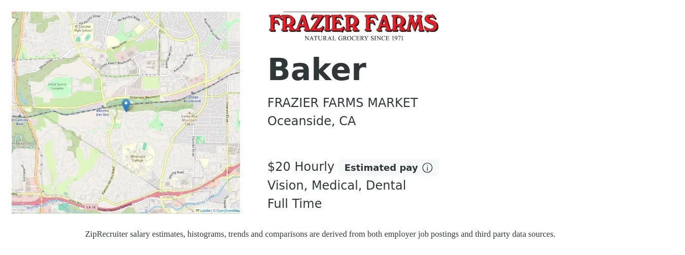 FRAZIER FARMS MARKET job posting for a Baker in Oceanside, CA with a salary of $21 Hourly and benefits including dental, medical, retirement, and vision with a map of Oceanside location.