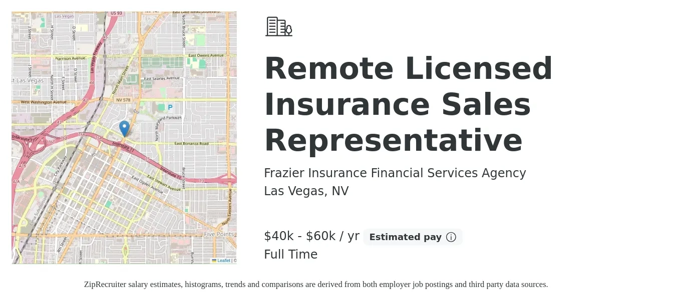 Frazier Insurance Financial Services Agency job posting for a Remote Licensed Insurance Sales Representative in Las Vegas, NV with a salary of $40,000 to $60,000 Yearly with a map of Las Vegas location.