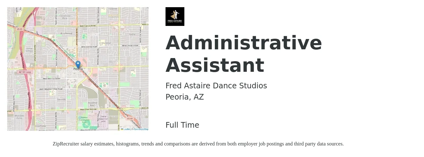 Fred Astaire Dance Studios job posting for a Administrative Assistant in Peoria, AZ with a salary of $18 to $24 Hourly with a map of Peoria location.