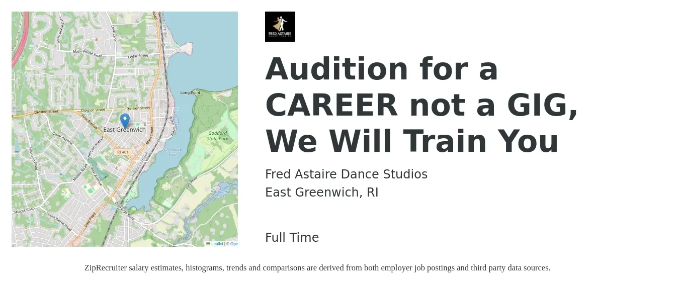 Fred Astaire Dance Studios job posting for a Audition for a CAREER not a GIG, We Will Train You in East Greenwich, RI with a salary of $15 to $21 Hourly with a map of East Greenwich location.