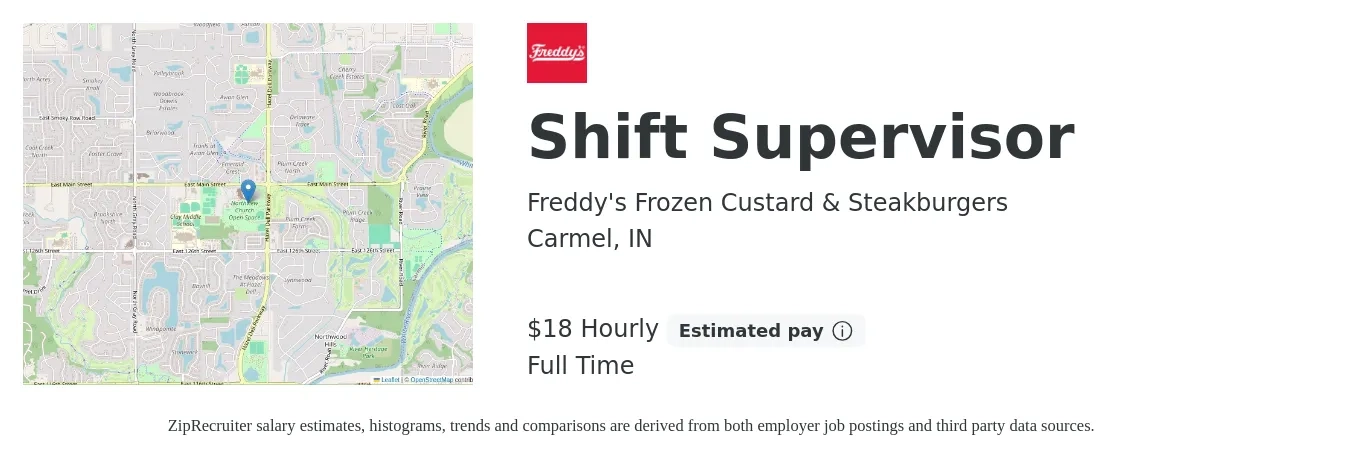 Freddy's Frozen Custard & Steakburgers job posting for a Shift Supervisor in Carmel, IN with a salary of $19 Hourly with a map of Carmel location.