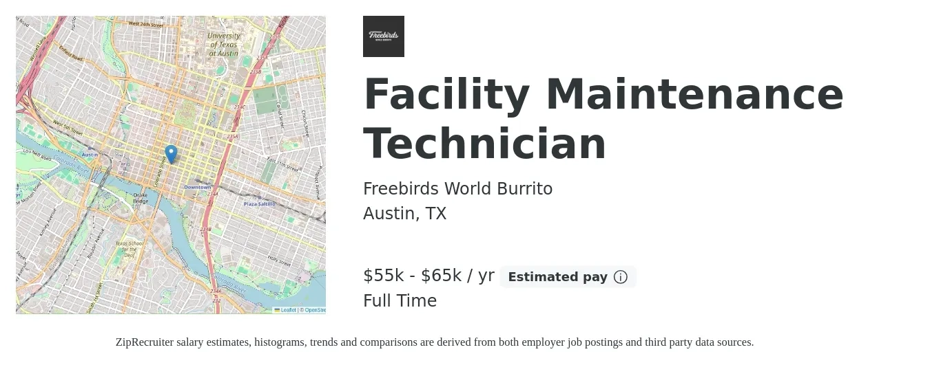 Freebirds World Burrito job posting for a Facility Maintenance Technician in Austin, TX with a salary of $18 to $25 Hourly with a map of Austin location.