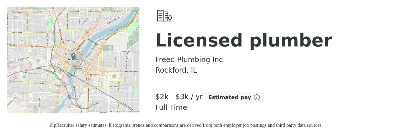 Freed Plumbing Inc job posting for a Licensed plumber in Rockford, IL with a salary of $2,000 to $3,400 Yearly with a map of Rockford location.