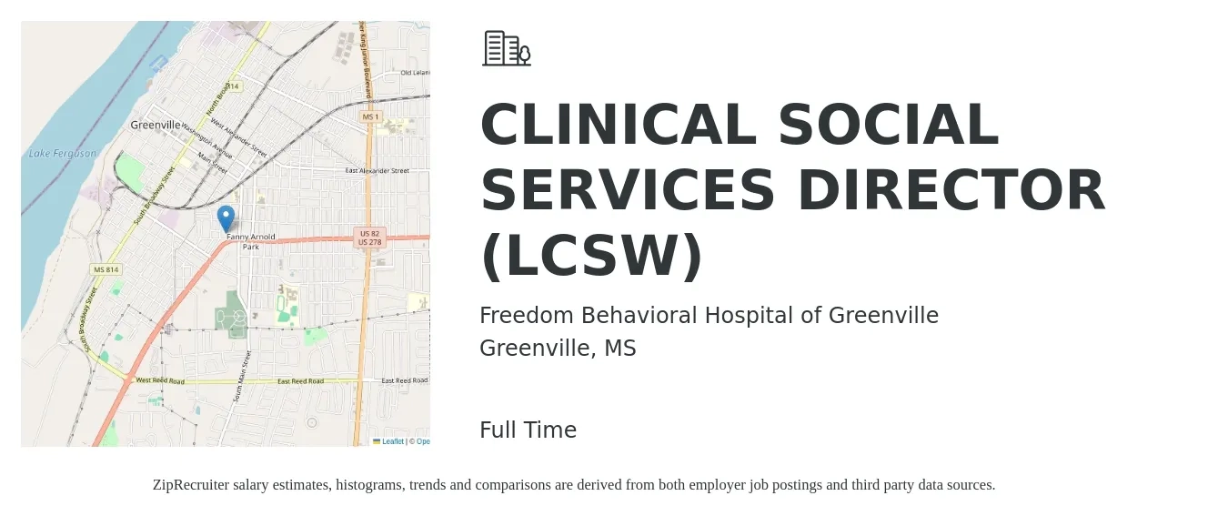 Freedom Behavioral Hospital of Greenville job posting for a CLINICAL SOCIAL SERVICES DIRECTOR (LCSW) in Greenville, MS with a salary of $24 to $34 Hourly with a map of Greenville location.