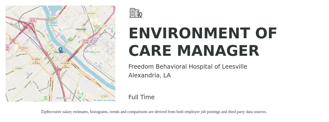 Freedom Behavioral Hospital of Leesville job posting for a ENVIRONMENT OF CARE MANAGER in Alexandria, LA with a salary of $38,700 to $59,000 Yearly with a map of Alexandria location.