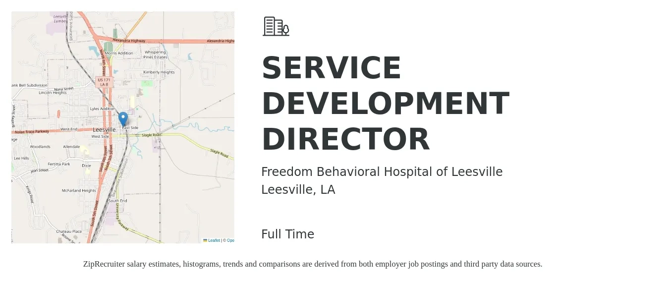Freedom Behavioral Hospital of Leesville job posting for a SERVICE DEVELOPMENT DIRECTOR in Leesville, LA with a salary of $86,800 to $140,600 Yearly with a map of Leesville location.