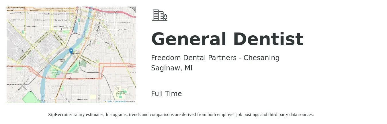 Freedom Dental Partners - Chesaning job posting for a General Dentist in Saginaw, MI with a salary of $900 to $1,500 Daily with a map of Saginaw location.