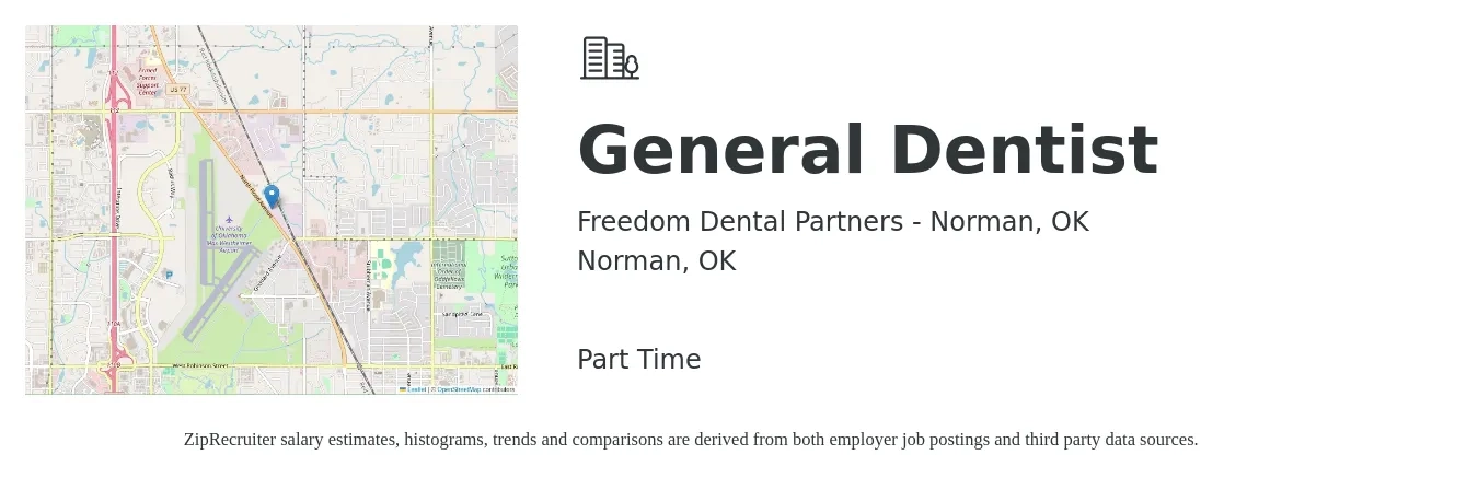Freedom Dental Partners - Norman, OK job posting for a General Dentist in Norman, OK with a salary of $750 to $1,500 Daily with a map of Norman location.