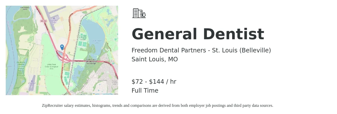 Freedom Dental Partners - St. Louis job posting for a General Dentist in Saint Louis, MO with a salary of $75 to $150 Hourly with a map of Saint Louis location.