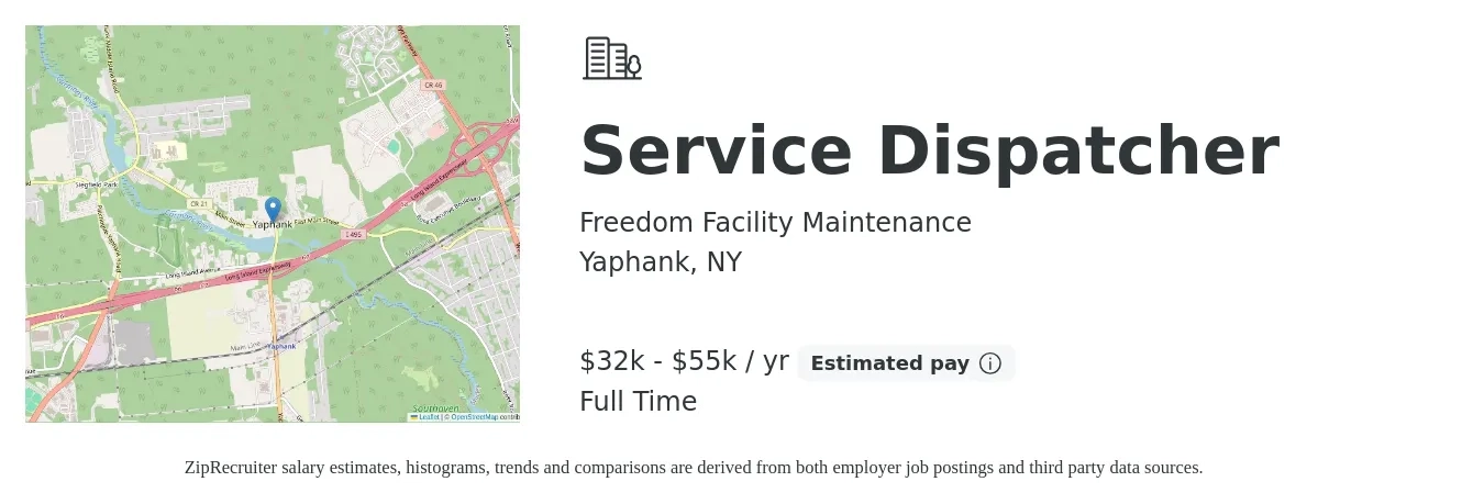 Freedom Facility Maintenance job posting for a Service Dispatcher in Yaphank, NY with a salary of $32,300 to $55,842 Yearly with a map of Yaphank location.