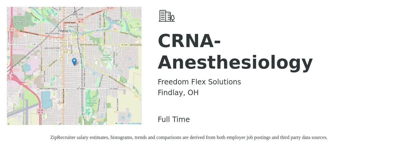 Freedom Flex Solutions job posting for a CRNA- Anesthesiology in Findlay, OH with a salary of $90 to $164 Hourly with a map of Findlay location.