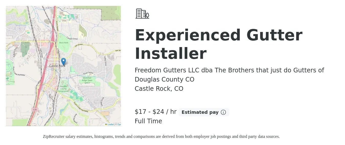 Freedom Gutters LLC dba The Brothers that just do Gutters of Douglas County CO job posting for a Experienced Gutter Installer in Castle Rock, CO with a salary of $18 to $25 Hourly with a map of Castle Rock location.