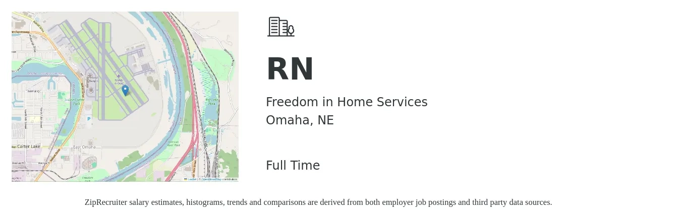 Freedom in Home Services job posting for a RN in Omaha, NE with a salary of $34 to $52 Hourly with a map of Omaha location.