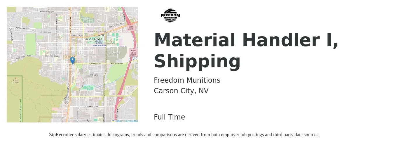 Freedom Munitions job posting for a Material Handler I, Shipping in Carson City, NV with a salary of $16 to $20 Hourly with a map of Carson City location.