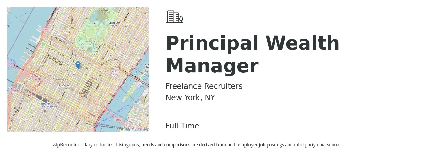 Freelance Recruiters job posting for a Principal Wealth Manager in New York, NY with a salary of $93,000 to $136,800 Yearly with a map of New York location.