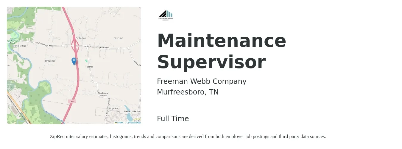 Freeman Webb Company job posting for a Maintenance Supervisor in Murfreesboro, TN with a salary of $21 to $34 Hourly with a map of Murfreesboro location.