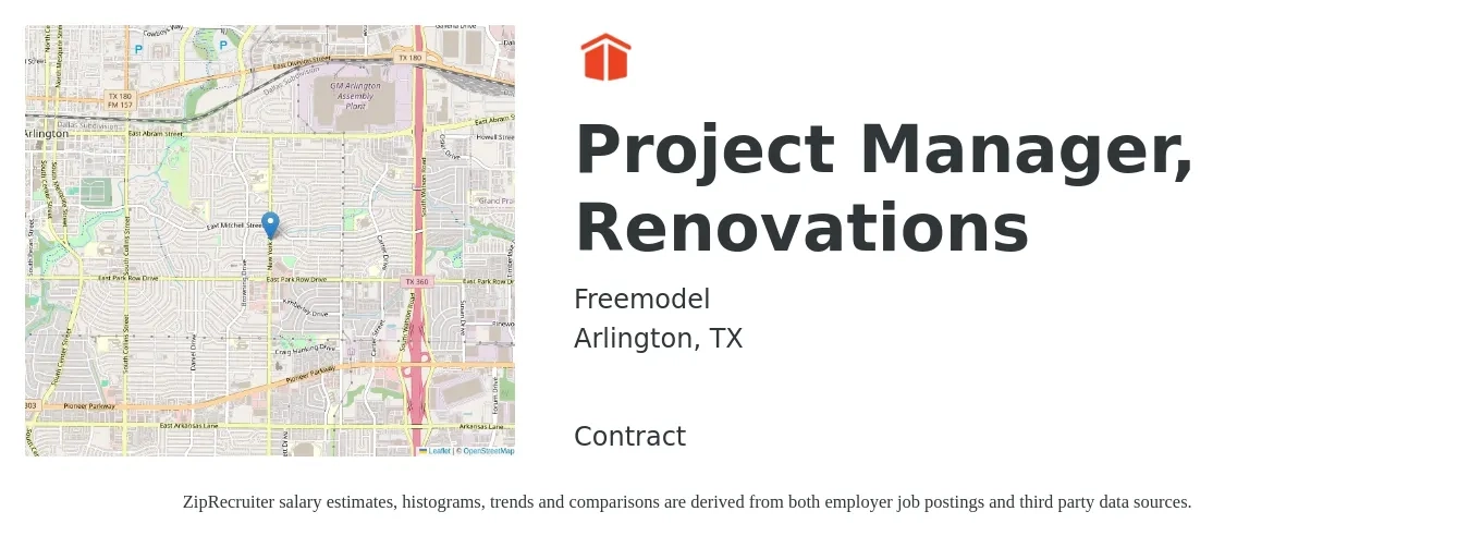 Freemodel job posting for a Project Manager, Renovations in Arlington, TX with a salary of $72,200 to $113,100 Yearly with a map of Arlington location.