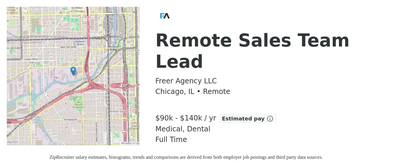 Freer Agency LLC job posting for a Remote Sales Team Lead in Chicago, IL with a salary of $90,000 to $140,000 Yearly and benefits including dental, life_insurance, and medical with a map of Chicago location.