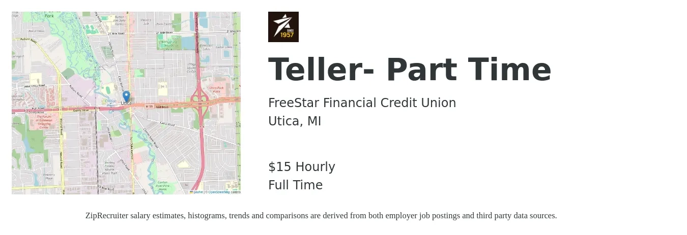 FreeStar Financial Credit Union job posting for a Teller- Part Time in Utica, MI with a salary of $16 Hourly with a map of Utica location.