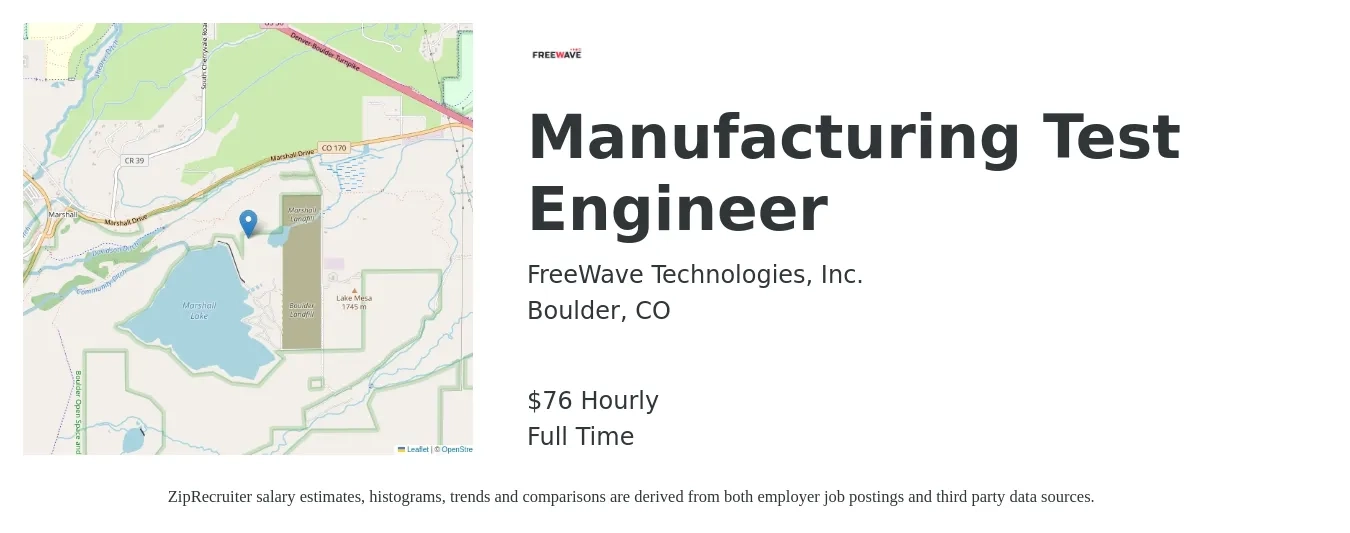 FreeWave Technologies, Inc. job posting for a Manufacturing Test Engineer in Boulder, CO with a salary of $80 Hourly with a map of Boulder location.