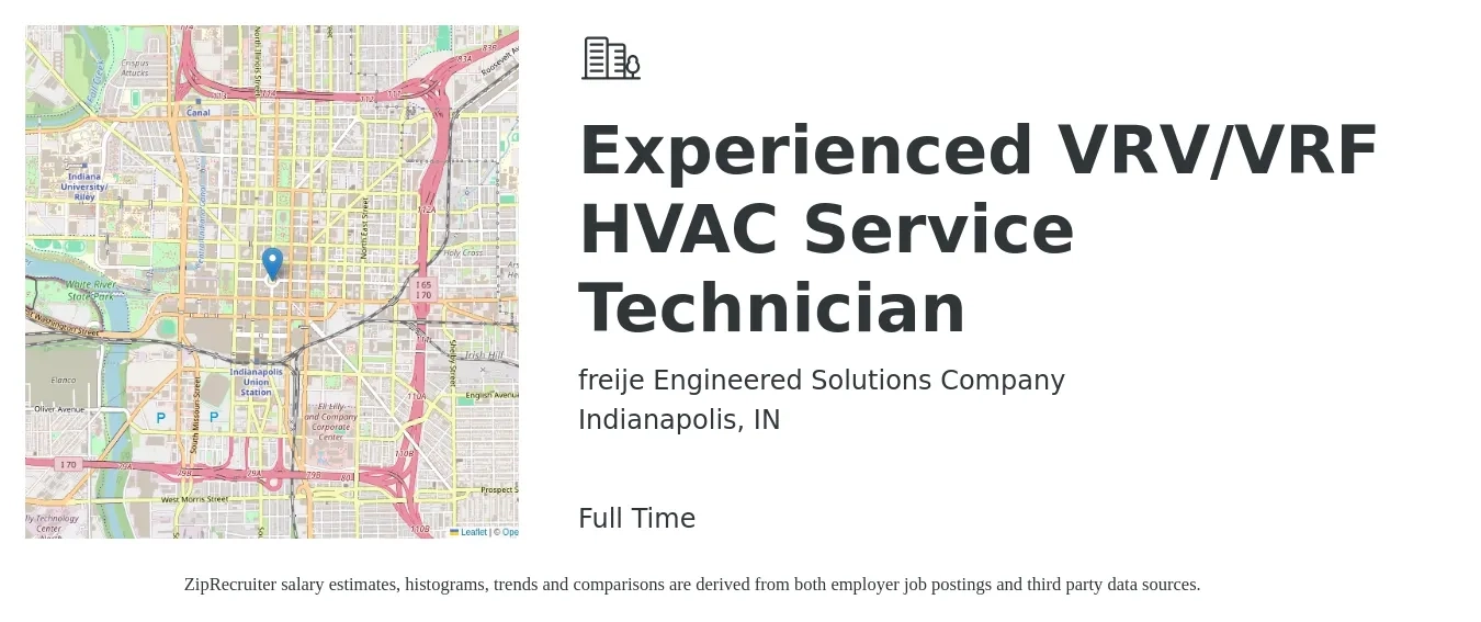 freije Engineered Solutions Company job posting for a Experienced VRV/VRF HVAC Service Technician in Indianapolis, IN with a salary of $24 to $34 Hourly with a map of Indianapolis location.