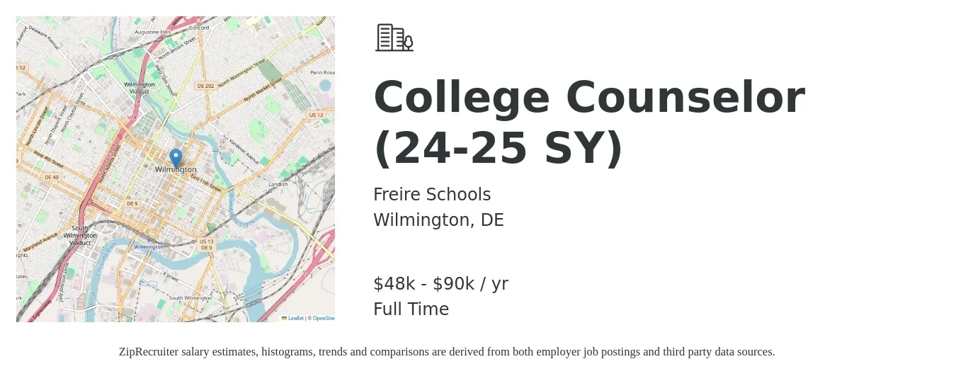 Freire Schools job posting for a College Counselor (24-25 SY) in Wilmington, DE with a salary of $48,000 to $90,000 Yearly with a map of Wilmington location.