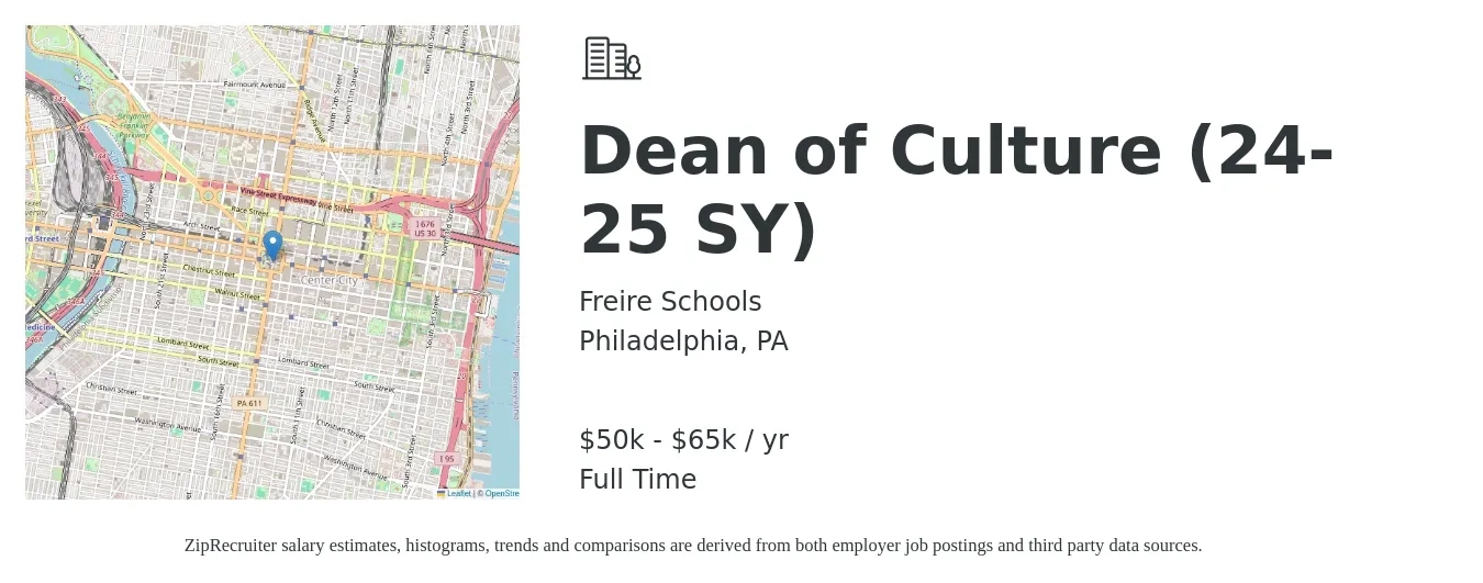 Freire Schools job posting for a Dean of Culture (24-25 SY) in Philadelphia, PA with a salary of $50,000 to $65,000 Yearly with a map of Philadelphia location.