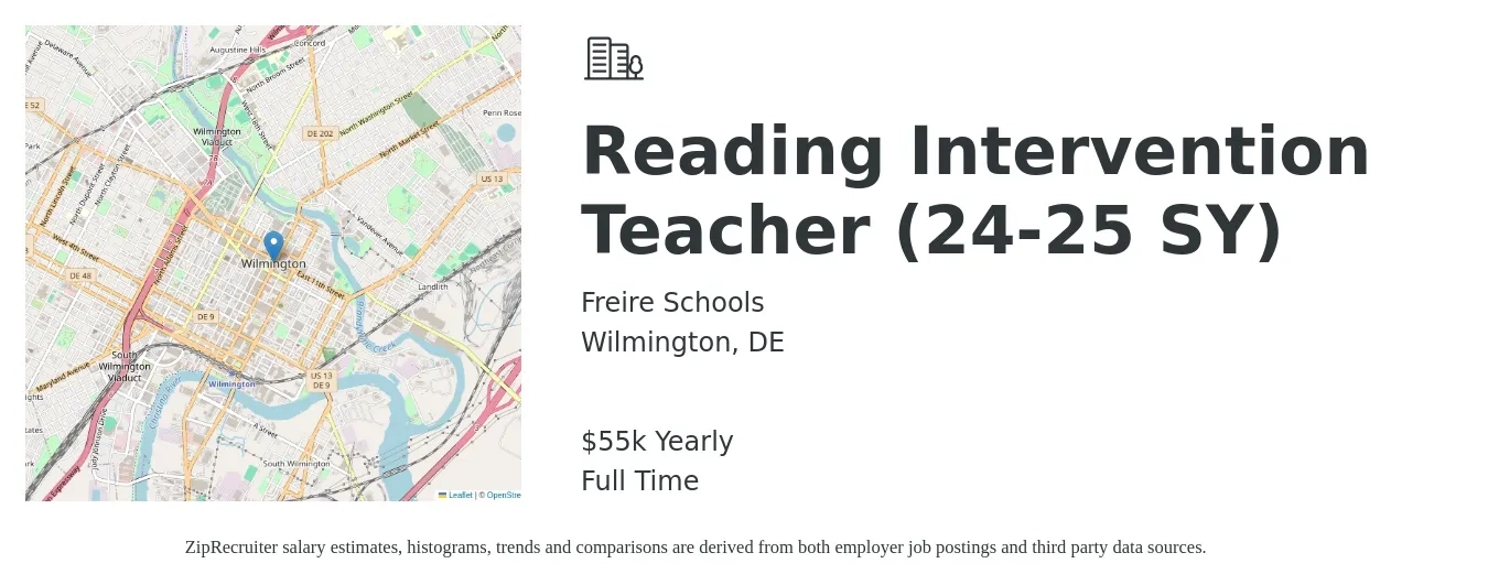 Freire Schools job posting for a Reading Intervention Teacher (24-25 SY) in Wilmington, DE with a salary of $55,000 Yearly with a map of Wilmington location.