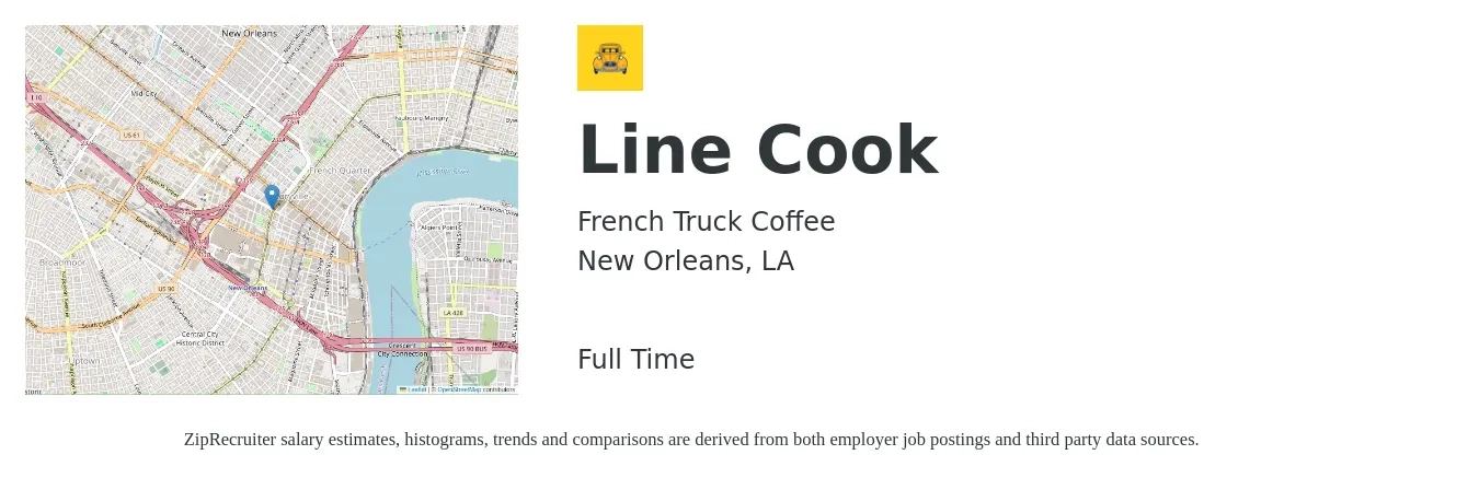 French Truck Coffee job posting for a Line Cook in New Orleans, LA with a salary of $15 to $19 Hourly with a map of New Orleans location.