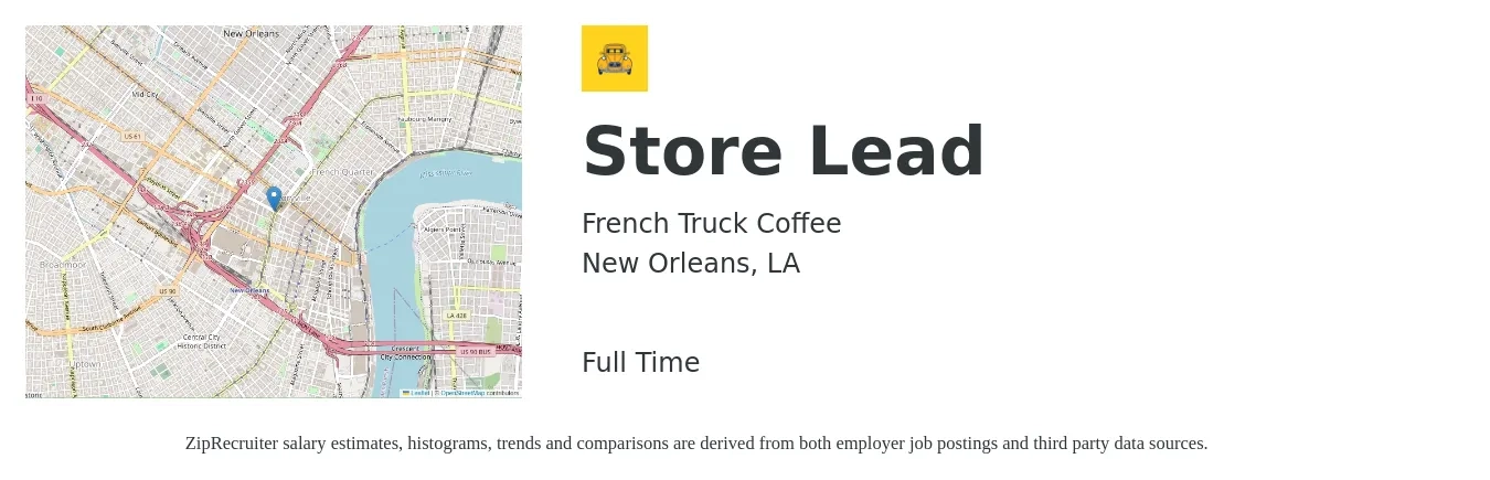 French Truck Coffee job posting for a Store Lead in New Orleans, LA with a salary of $17 to $24 Hourly with a map of New Orleans location.
